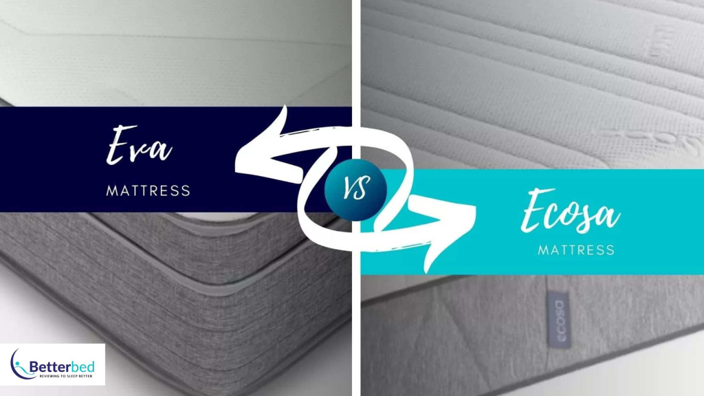 Eva vs Ecosa Mattress(Updated Comparison) 2022 Review