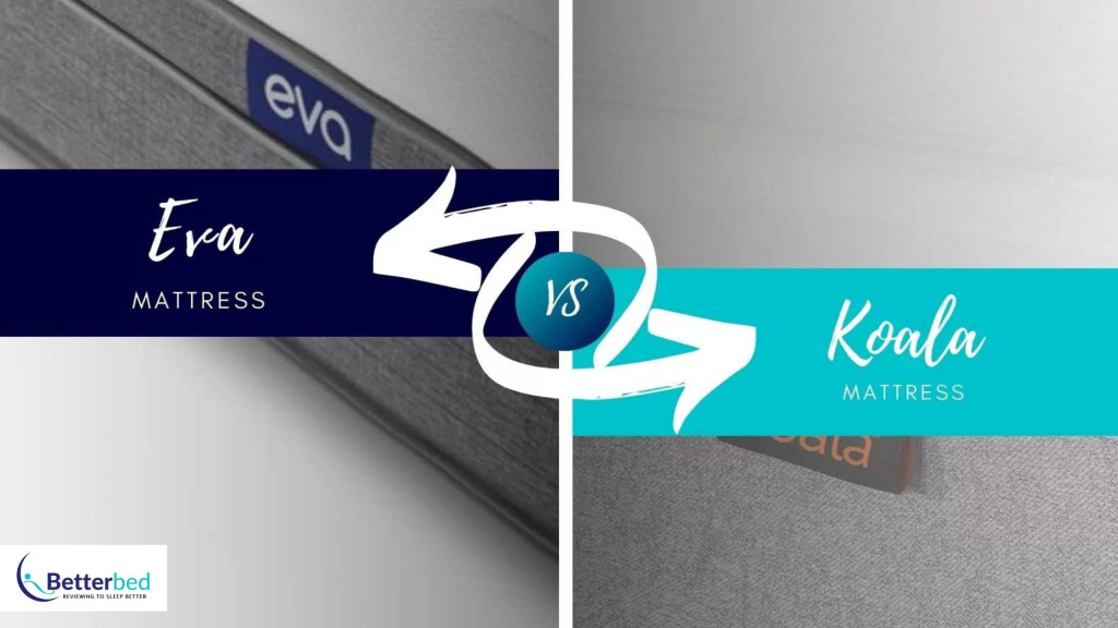 Eva vs Koala Mattress(Updated Comparison) 2022 Review
