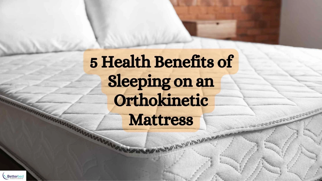 5 Health Benefits of Sleeping on an Mattress