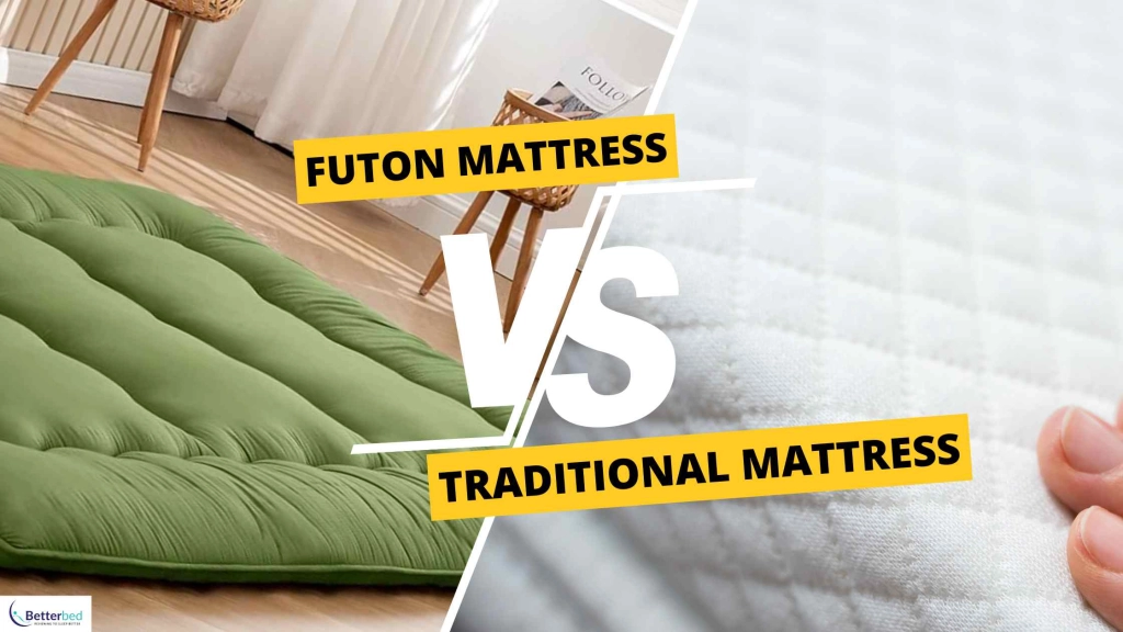 Futon Mattress vs. Traditional Mattress Which is Right for You?