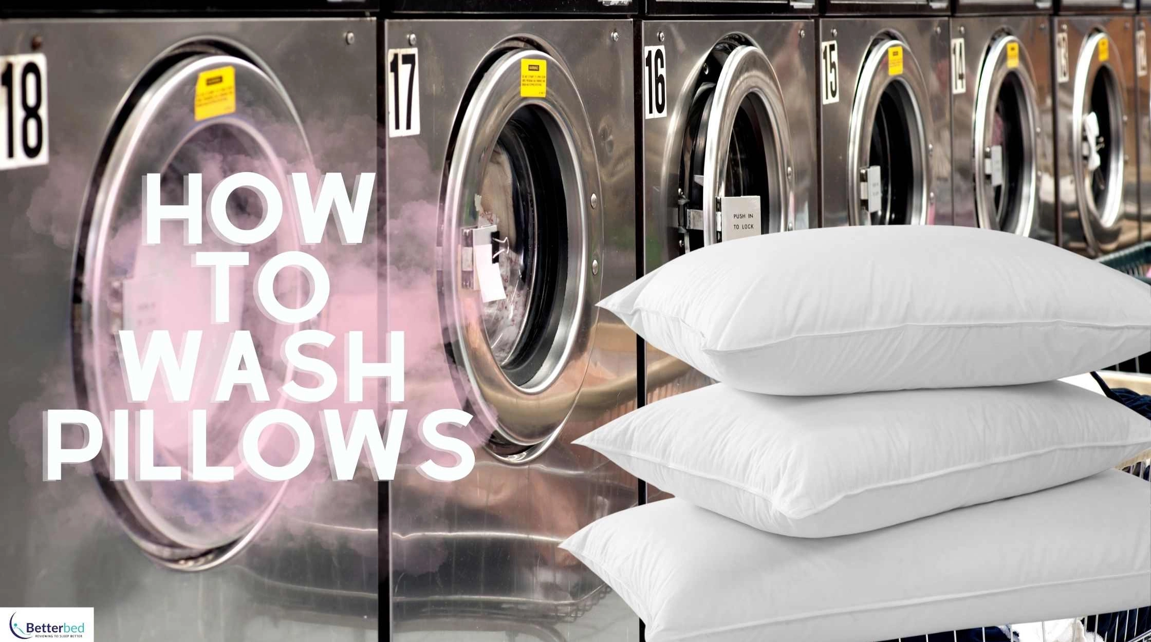 How to Wash Pillows